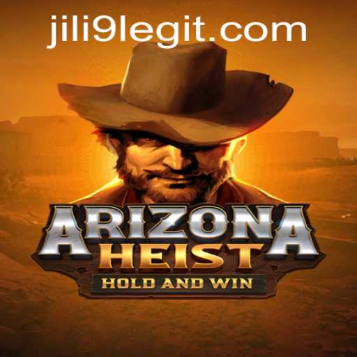 ArizonaHeist: A Thrilling New Experience from JILI9