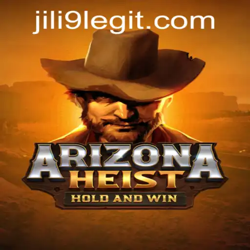 ArizonaHeist: A Thrilling New Experience from JILI9